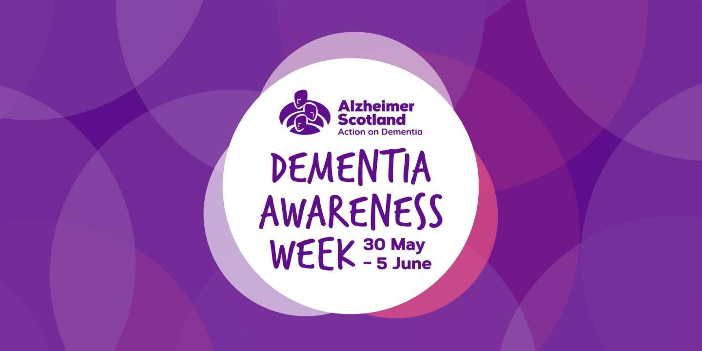 Dementia Awareness Week Dementia Friends Online Alzheimer Scotland